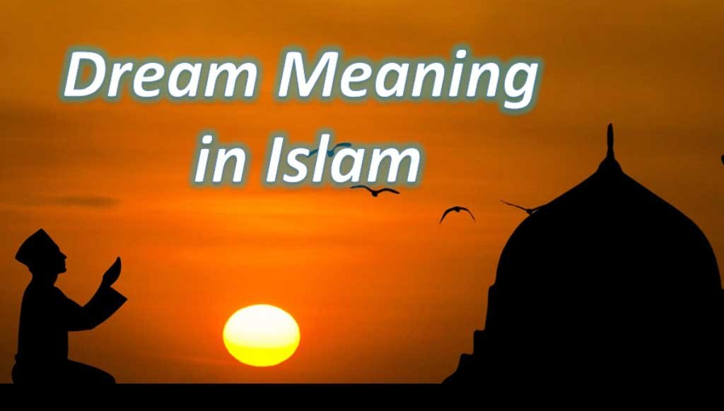 dreams in islam